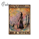 Retro Halloween Posters In A World Full Of Princess Be Witch Canvas Painting Vintage Wall Pictures
