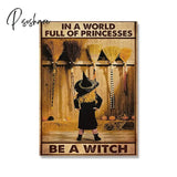 Retro Halloween Posters In A World Full Of Princess Be Witch Canvas Painting Vintage Wall Pictures