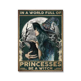 Retro Halloween Posters In A World Full Of Princess Be A Witch Canvas Painting Vintage Wall Pictures For Living Room Home Decor